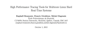 High Performance Tracing Tools for Multicore Linux Hard Real-Time Systems High Performance Tracing Tools for Multicore Linux Hard Real-Time Systems