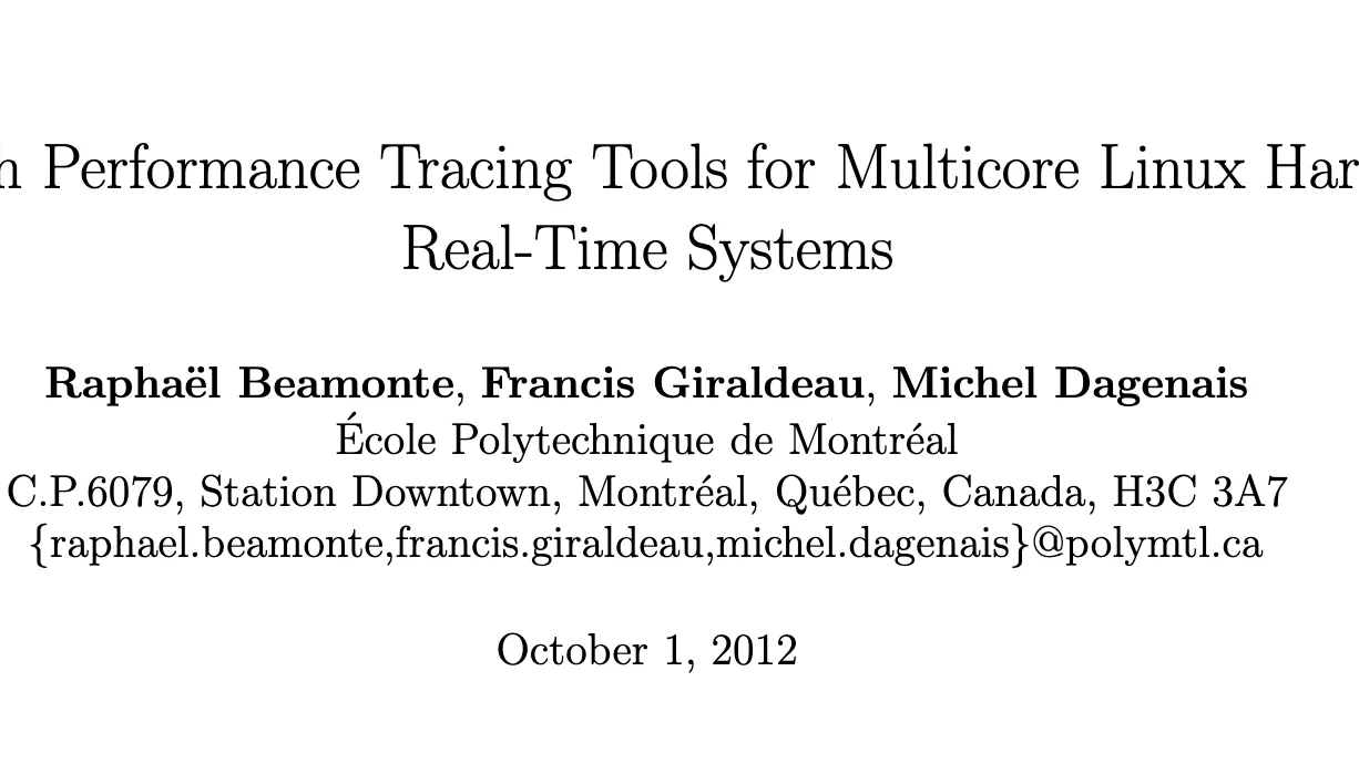 High Performance Tracing Tools for Multicore Linux Hard Real-Time Systems